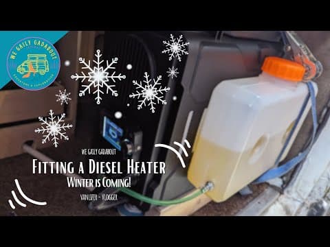Episode 34 Fitting a Diesel Heater
